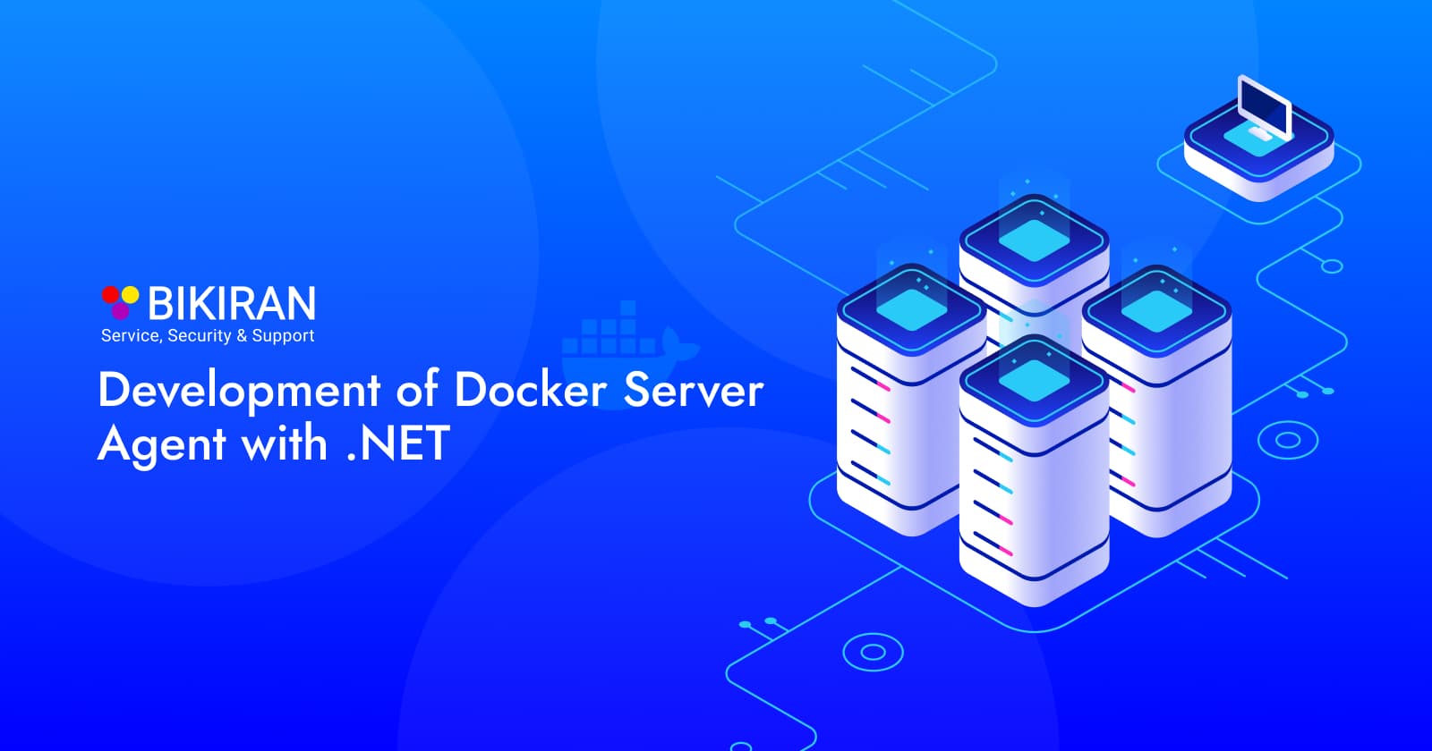 Development of Docker Server Agent with .NET